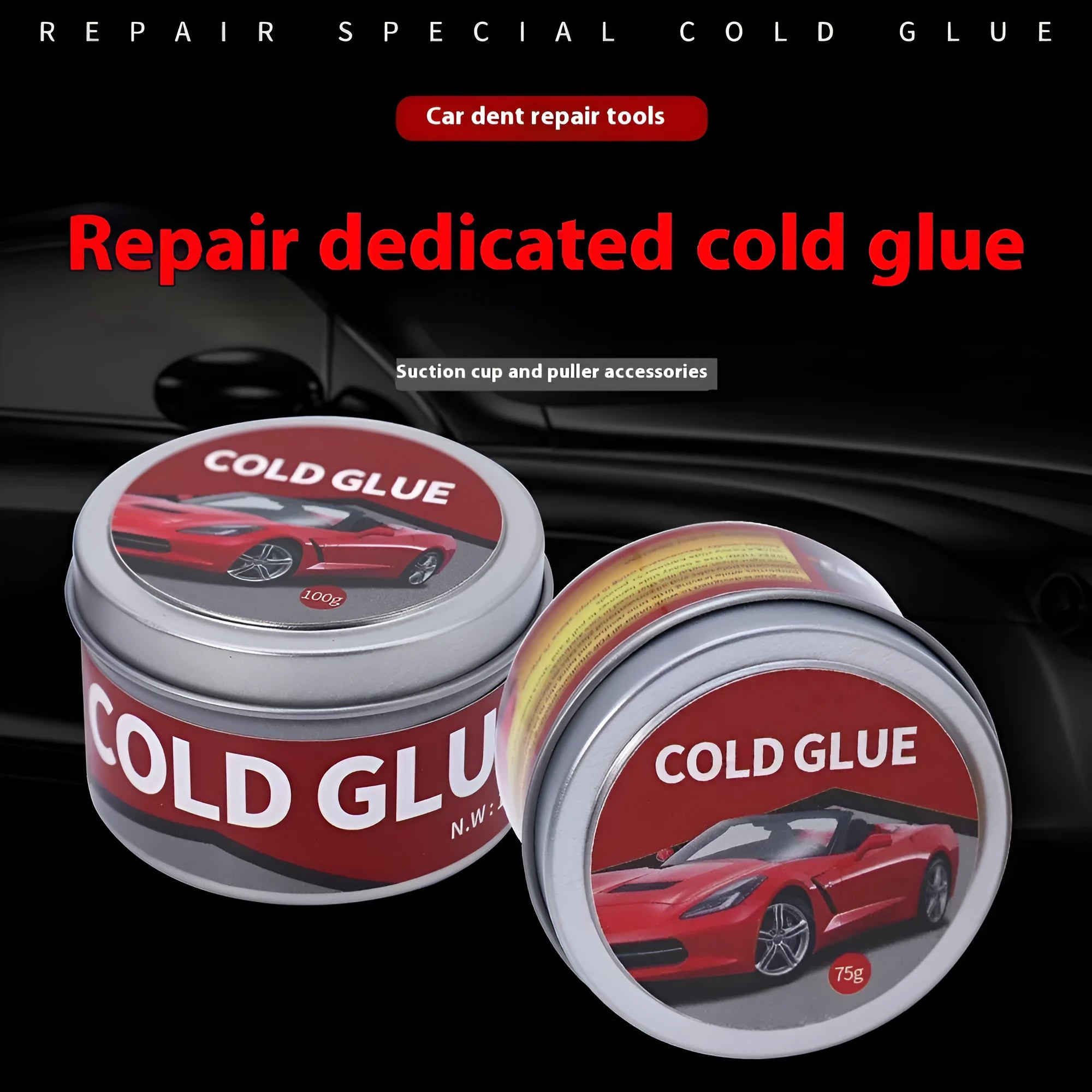 Automotive repair cold glue container for car depression and scratch repair applications